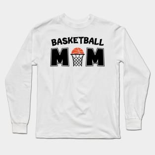 basketball mom Long Sleeve T-Shirt